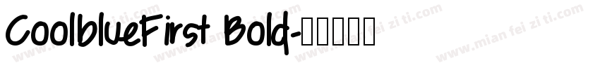 CoolblueFirst Bold字体转换
